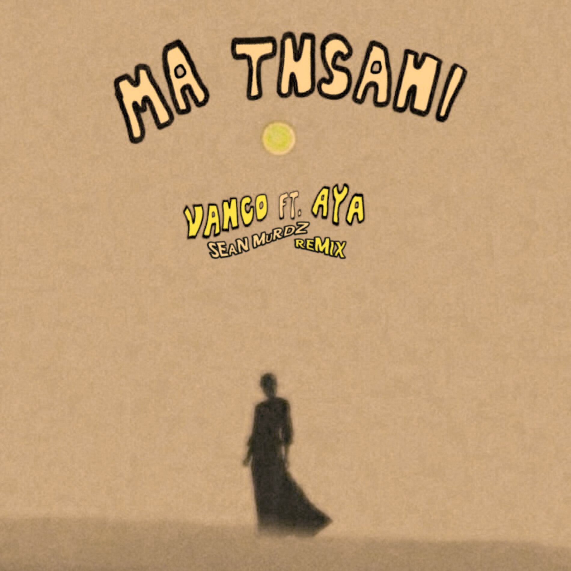 Ma Tnsani (Yalla Habibi Remix) cover art